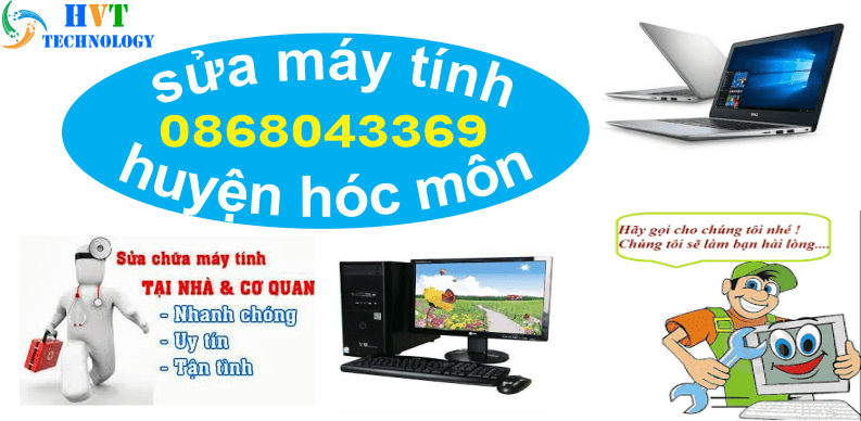 SỬA MÁY TÍNH HUYỆN HÓC MÔN