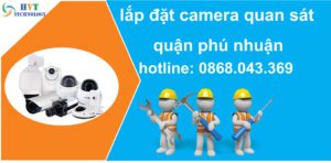 lắp đặt camera quan sát quận phú nhuận