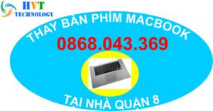 thay bàn phím macbook tại nhà quận 8