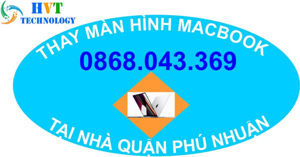 thay màn hình macbook tại nhà quận phú nhuận